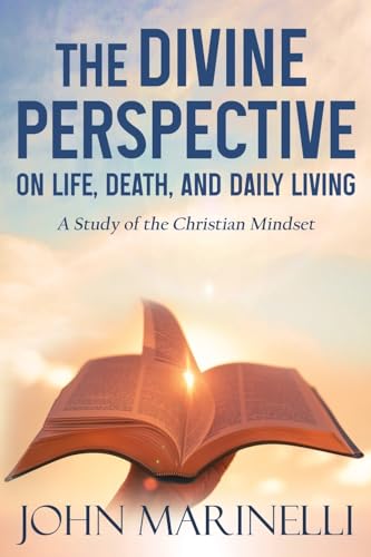Marinelli - Divine Perspective  The Study of the Christian Mindset - N