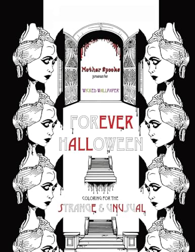 Spooks - FOREVER HALLOWEEN I WIKCED WALLPAPER - New paperback or softb