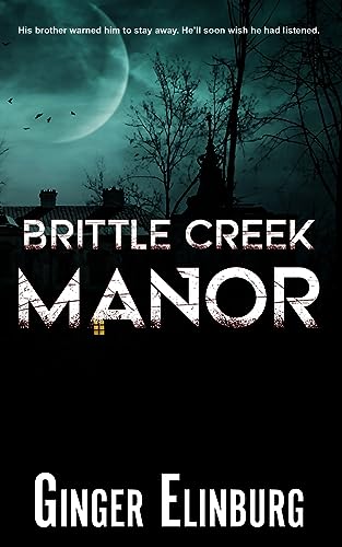 Elinburg - Brittle Creek Manor - New paperback or softback