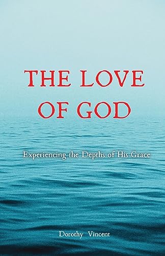 Vincent - Love of God: Experiencing the Depths of His Grace - New pape