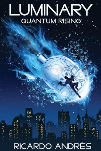 Andres - Luminary: Quantum Rising - New paperback or softback