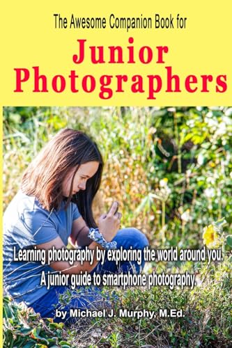 Murphy - Awesome Companion Book for Junior Photographers - New paperba