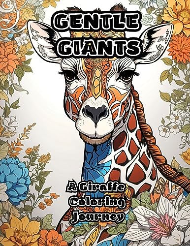 ColorZen - Gentle Giants: A Giraffe Coloring Journey - New paperback o