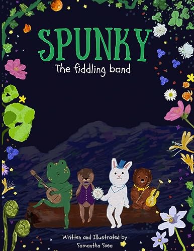 Svea - Spunky: The Fiddling Band: Spunky: The Fiddling Band the book y