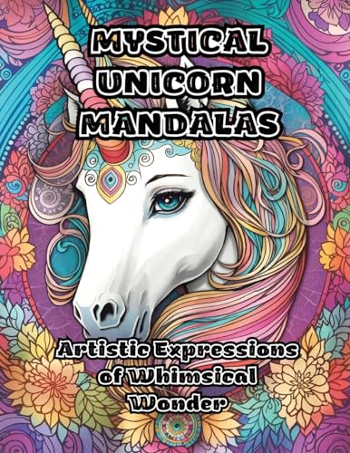 ColorZen - Mystical Unicorn Mandalas: Artistic Expressions of Whimsica