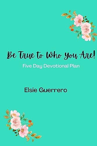 Guerrero - Be True To Who You Are! - New paperback or softback