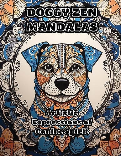 ColorZen - Doggy Zen Mandalas: Artistic Expressions of Canine Spirit -