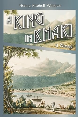 Webster - A King in Khaki - New paperback or softback