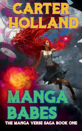 Holland - Manga Babes: The Mangaverse Saga - New paperback or softback