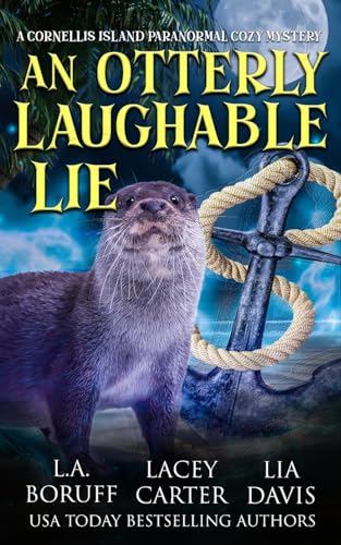 Boruff - An Otterly Laughable Lie: A Hilarious Paracozy - New paperbac