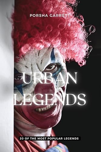Garrett - Urban Legends: 20 of the most popular legends: 20 of the - N