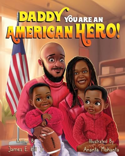 Hill - Daddy you are an American Hero - New paperback or softback