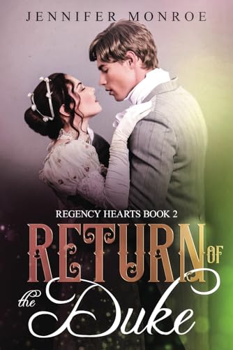 Monro - Return of the Duke  Regency Hearts Book 2 - New paperback or s