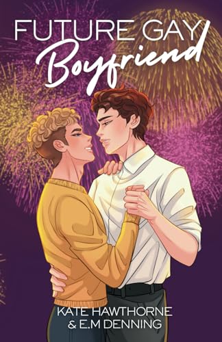 Denning - Future Gay Boyfriend - New paperback or softback
