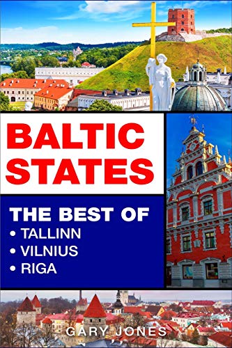 Jones - Baltic States: The Best Of Tallinn,Vilnius,Riga - New paperbac