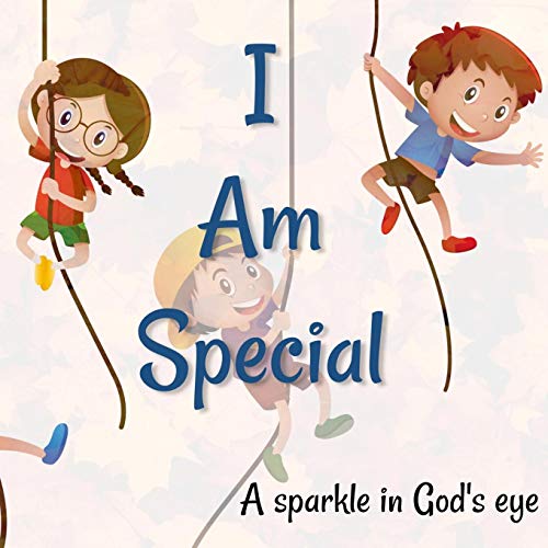 Publications - I Am Special: A sparkle in God's eye - New paperback or