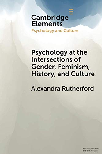 Rutherford - Psychology at the Intersections of Gender, Feminism, Hist