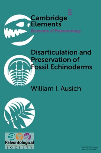 Ausic - Disarticulation and Preservation of Fossil Echinoderms  Recogn
