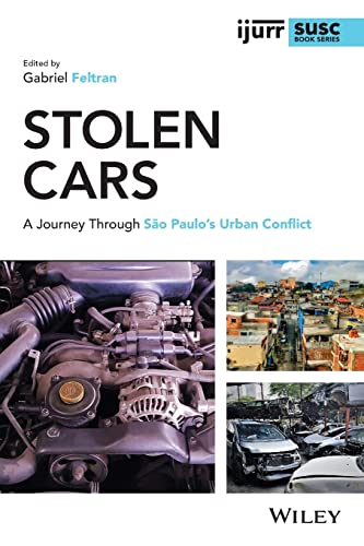 G Feltran - Stolen Cars - A Journey Through Sao Paulo's Urban Conf