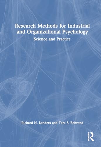 Landers - Research Methods for Industrial and Organizational Psycholog