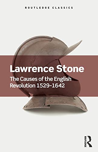 Lawrence Ston - Causes of the English Revolution 1529-1642 - New Paper