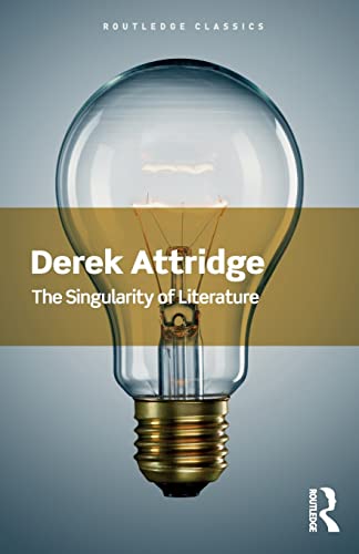 Derek Attridg - Singularity of Literature - New Paperback