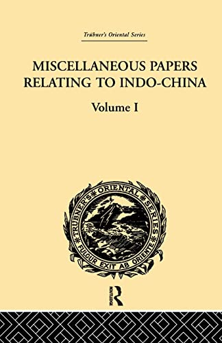 Rost - Miscellaneous Papers Relating to Indo-China  Volume I - New pap