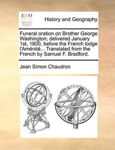 Chaudron - Funeral oration on Brother George Washington; delivered Jan