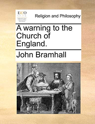 Bramhall - A warning to the Church of England. - New paperback or soft
