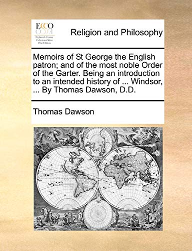 Dawson - Memoirs of St George the English patron; and of the most nobl