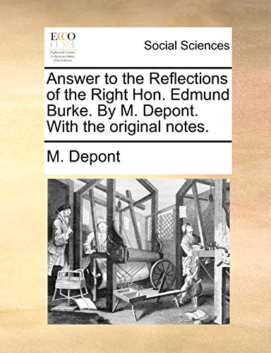 Depont - Answer to the Reflections of the Right Hon. Edmund Burke. By