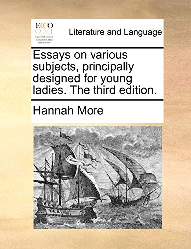 More - Essays on various subjects, principally designed for young ladi