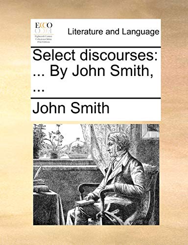 Smith - Select discourses: ... By  , ... - New paperback or softback