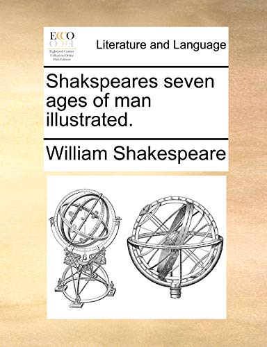 Shakespear - Shakspeares seven ages of man illustrated. - New paperbac
