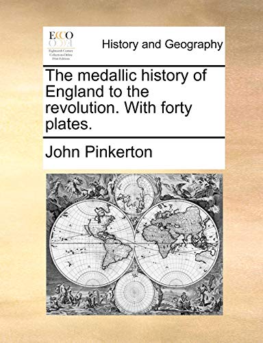 Pinkerton - medallic history of England to the revolution. With forty
