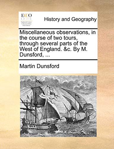 Dunsford - Miscellaneous observations, in the course of two tours, thr