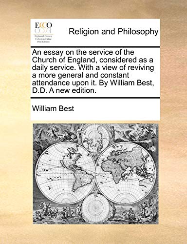 Best - An essay on the service of the Church of England, considered as