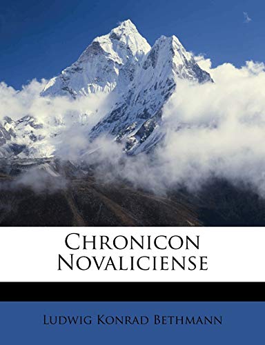 Bethmann - Chronicon Novaliciense - New paperback or softback