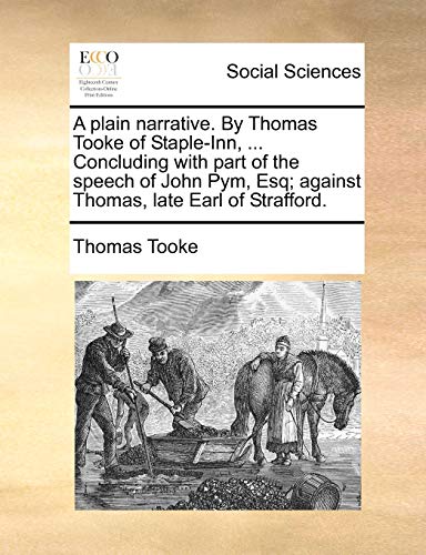 ook - A plain narrative. By   of Staple-Inn, ... Concluding with part