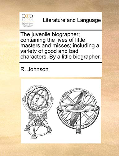 Johnson - juvenile biographer  containing the lives of little masters