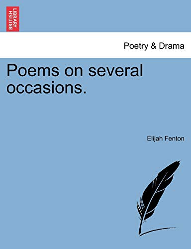 Fenton - Poems on several occasions. - New paperback or softback