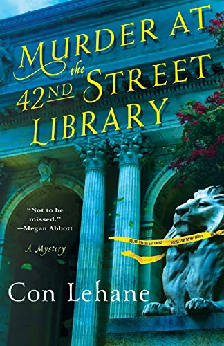 LEHANE - Murder at the 42nd Street Library - New paperback or softback