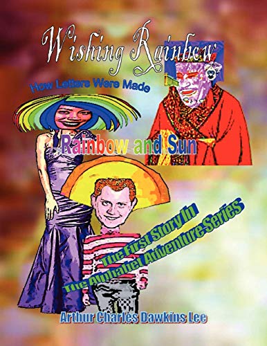L - Wishing Rainbow: How Letters Were Made - New paperback or softback