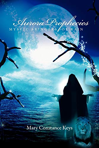 Keys - Aurora Prophecies - Mystic Bringers of Rain - New paperback or