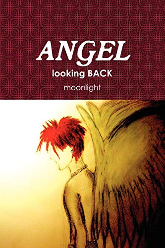 Moonlight - Angel Looking Back - New paperback or softback