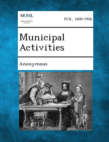 Anonymous - Municipal Activities - New paperback or softback