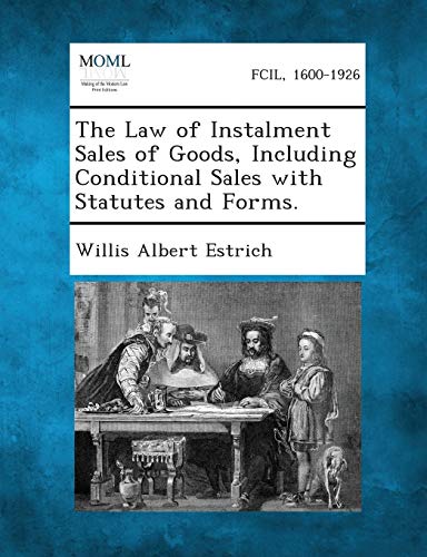 Estric - Law of Instalment Sales of Goods, Including Conditional Sales