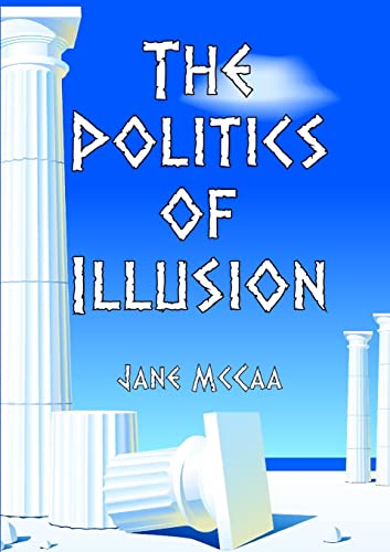 McCaa - Politics of Illusion - New paperback or softback