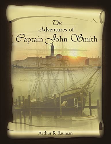 Bauman - Adventures of Captain John Smith - New paperback or softback
