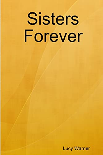 Warner - Sisters Forever - New paperback or softback